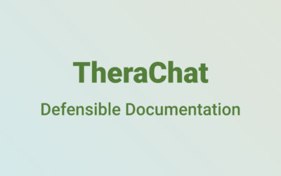 TheraChat: Defensible Documentation